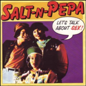 Salt N' Pepa Let's talk about sex poster